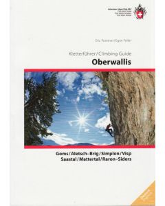 Oberwallis Climbing Guide [Valais East] SAC
