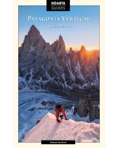 Patagonia Vertical: Chalten Massif (2022 Edition)