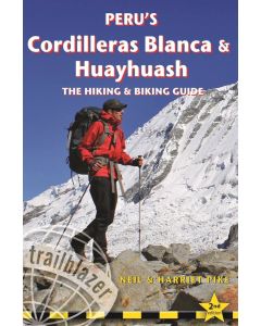 Peru's Cordilleras Blanca &amp; Huayhuash