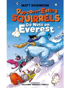 Popcorn Eating Squirrels Go Nuts On Everest