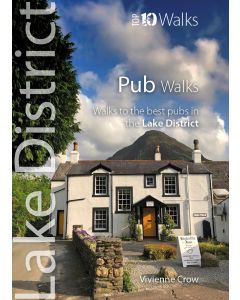 Pub Walks - Top 10 Walks Series, Lake District