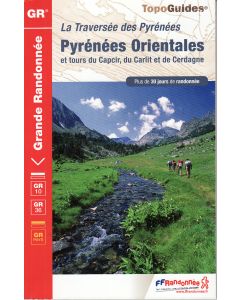 Pyrenees Orientales GR10 &amp; GR36 (TOPOGUIDE FFRP)