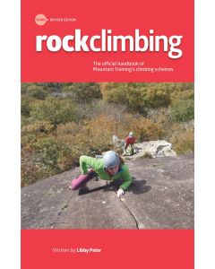 Rock Climbing, Essential Skills &amp; Techniques