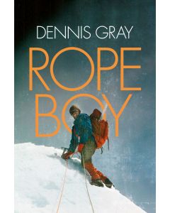 Rope Boy  Dennis Gray