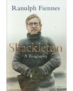 Shackleton  A Biography