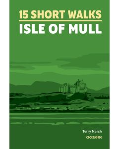 Short Walks Isle of Mull
