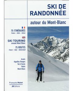 Ski Touring Around Mont Blanc