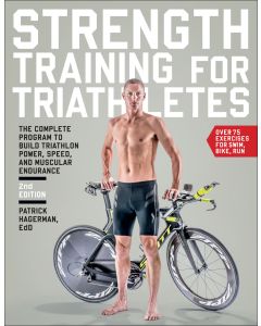 Strength Training for Triathletes, 2nd ed