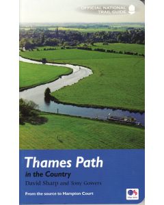 Thames Path, in the Country - National Trail Guide