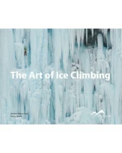 The Art of Ice Climbing
