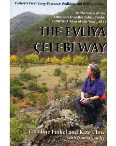 The Evliya Celebi Way