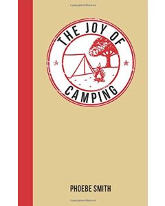 The Joy of Camping