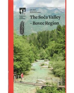 The Soca Valley: Bovec Region