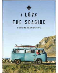 The Surf &amp; Travel Guide to Northwest Europe