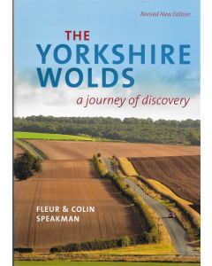 The Yorkshire Wolds - a journey of discovery (2nd)