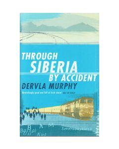 Through Siberia by Accident