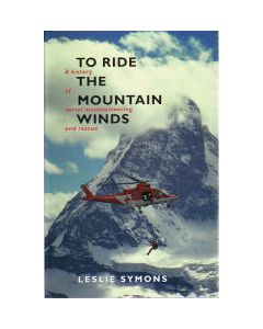 To Ride the Mountain Winds A History of Aerial