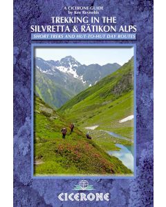 Trekking in the Silvretta &amp; Ratikon Alps