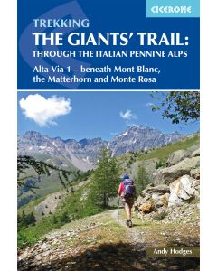 Trekking The Giants' Trail - Alta Via 1