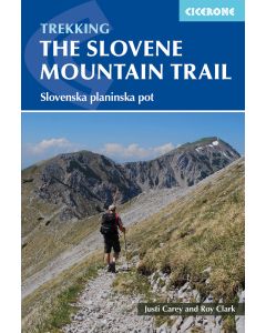 Trekking The Slovenian Mountains Trail