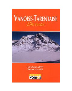 Vanoise - Tarentaise Ski tours