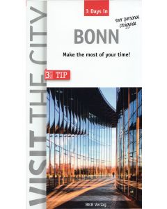 Visit The City - Bonn (3 Days In)