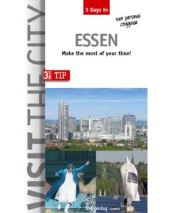 Visit The City - Essen (3 Days In)