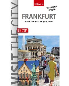 Visit The City - Frankfurt (3 Days In)