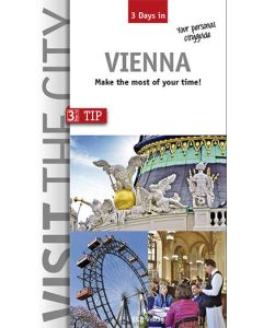 Visit The City  Vienna 3 Days In