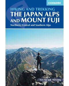 Walking and Trekking in the Japan Alps and Mount Fuji