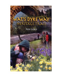Wat's Dyke Way: Heritage Trail