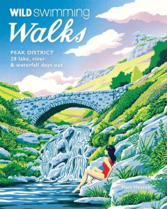 Wild Swimming Walks - Peak District