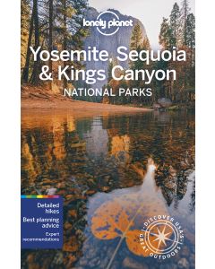 Yosemite, Sequoia &amp; Kings Canyon National Parks