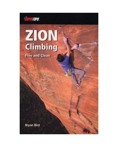 Zion Climbing: Free &amp; Clean